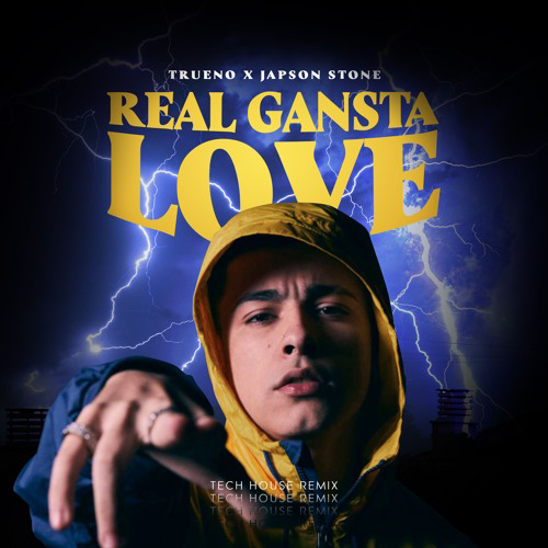 Trueno - Real gangsta love